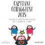 CAPITANI CORAGGIOSI CAPITANI CORAGGIOSI