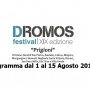 Dromos Festival 2017, ecco gli eventi in programma dal 1 al 15 Agosto a Oristano e provincia Dromos Festival 2017, ecco gli eventi in programma dal 1 al 15 Agosto a Oristano e provincia