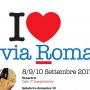 I Love via Roma, ecco l'appuntamento nella via Roma pedonale per l'8, 9 e 10 Settembre 2017 I Love via Roma, ecco l'appuntamento nella via Roma pedonale per l'8, 9 e 10 Settembre 2017