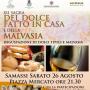 Sagra del dolce fatto in casa e della malvasia di Samassi, ecco il programma dell'evento di Sabato 26 Agosto Sagra del dolce fatto in casa e della malvasia di Samassi, ecco il programma dell'evento di Sabato 26 Agosto