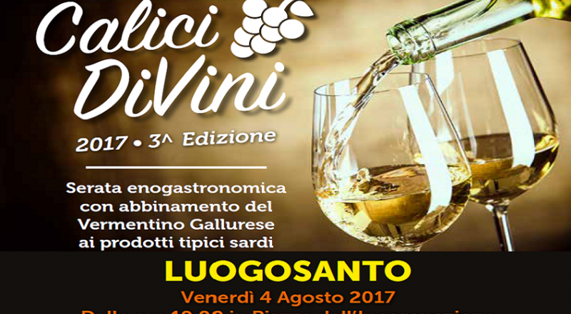Calici diVini a Luogosanto, ecco l'evento e le cantine del 4 Agosto 2017