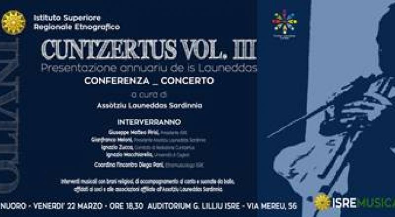 Cuntzertus S’Annuariu de is Launeddas: Conferenza Concerto a Nuoro