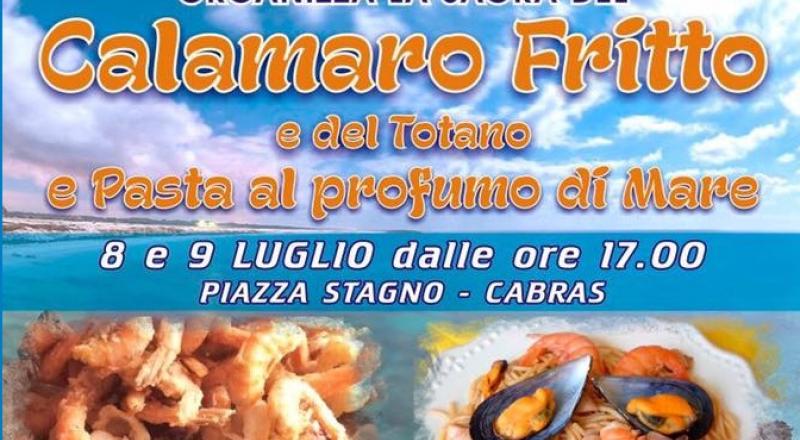 Sagra del Calamaro fritto a Cabras, ecco il programma dell'8 e 9 Luglio 2017 Sagra del Calamaro fritto a Cabras, ecco il programma dell'8 e 9 Luglio 2017