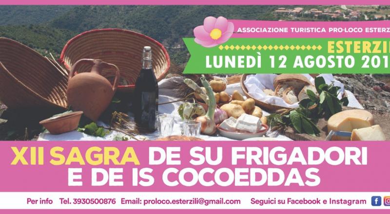 Sagra su Frigadori e is cocoeddas 2019 a Esterzili, programma 12 Agosto!